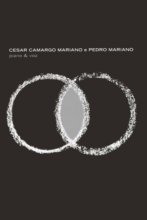 Póster de Cesar Camargo Mariano e Pedro Mariano - Piano & Voz