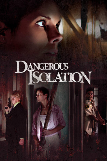 Póster de Dangerous Isolation