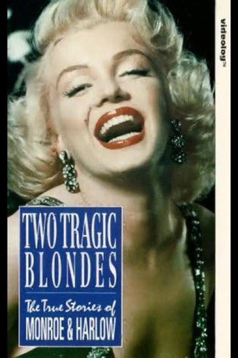 Póster de Two Tragic Blondes - Marilyn Monroe And Jean Harlow