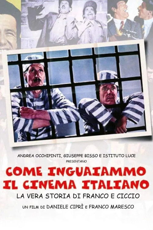 Póster de Come inguaiammo il cinema italiano - La vera storia di Franco e Ciccio