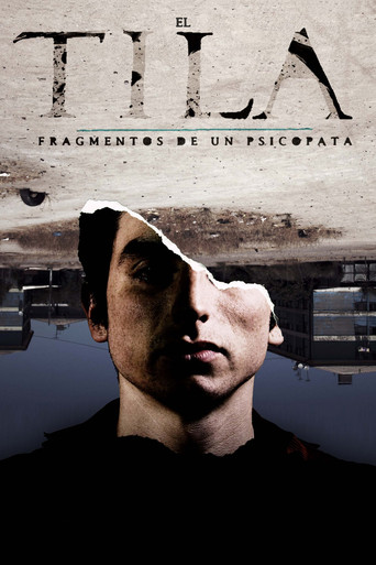 Póster de El Tila: Fragmentos de un psicópata