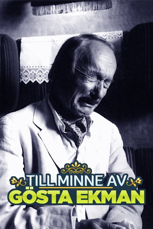 Póster de Till minne av Gösta Ekman