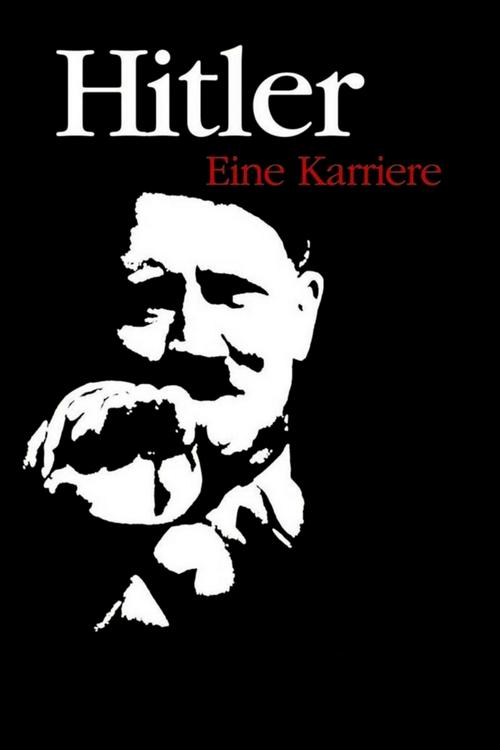 Póster de Hitler - Eine Karriere