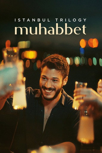 Póster de İstanbul Üçlemesi: Muhabbet