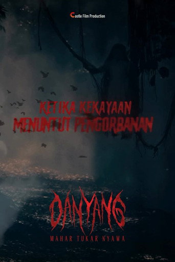Póster de Danyang: Mahar Tukar Nyawa