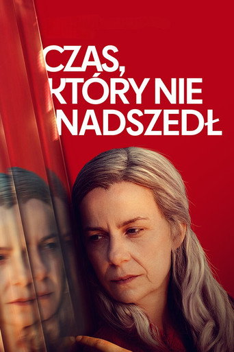 Póster de Czas, który nie nadszedł