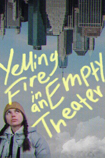 Póster de Yelling Fire in an Empty Theater