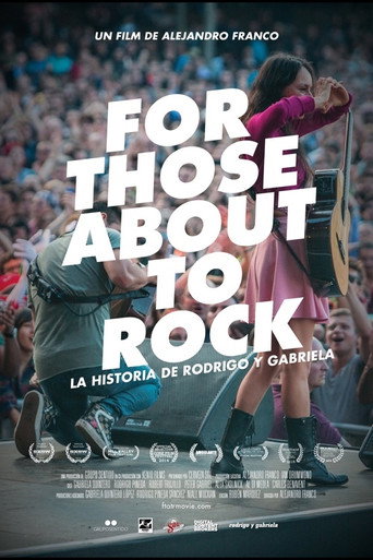 Póster de For Those About to Rock: The Story of Rodrigo y Gabriela
