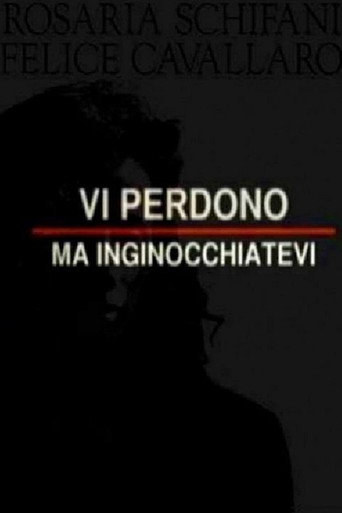 Póster de Vi perdono ma inginocchiatevi