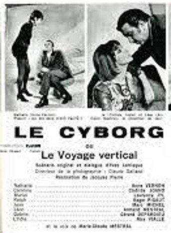 Póster de Le Cyborg  ou Le Voyage vertical