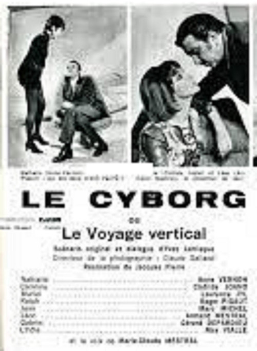 Póster de Le Cyborg  ou Le Voyage vertical