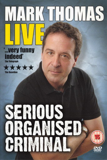 Póster de Mark Thomas: Serious Organised Criminal