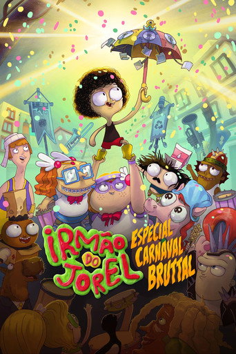 Póster de Irmão do Jorel - Especial Carnaval Bruttal
