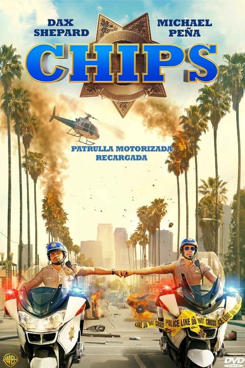 Póster de CHIPS: Patrulla Motorizada Recargada