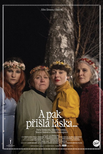 Póster de A pak přišla láska...