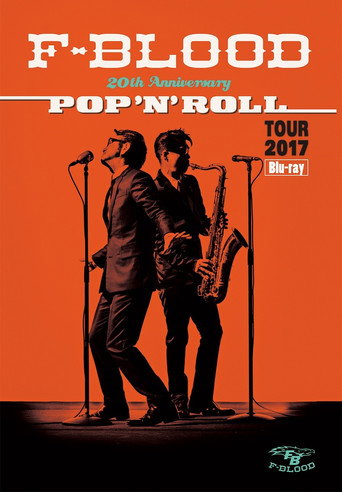 Póster de F-BLOOD 20th Anniversary POP'N'ROLL TOUR 2017