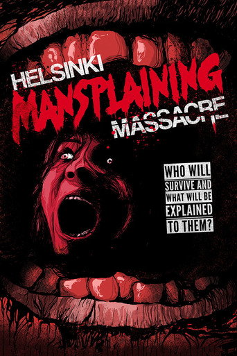 Póster de Helsinki Mansplaining Massacre