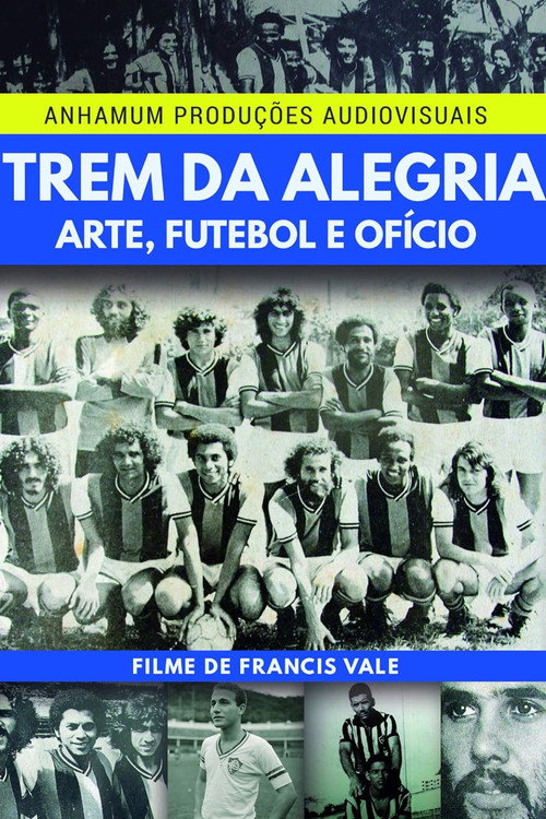 Póster de Trem da Alegria - Arte, Futebol e Ofício
