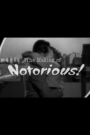 Póster de The Ultimate Romance: The Making of 'Notorious'