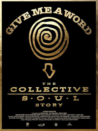Póster de Give Me a Word: The Collective Soul Story