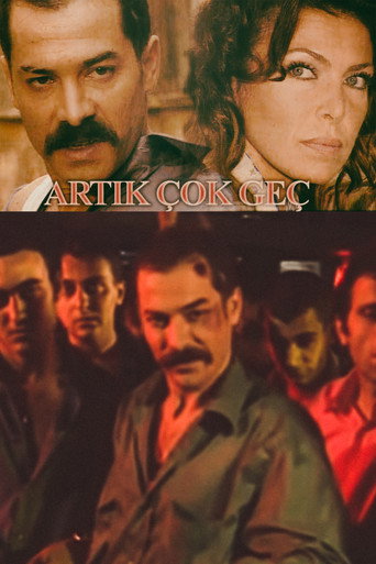 Póster de Artık Çok Geç