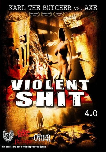 Póster de Violent Shit 4.0