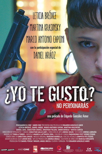 Póster de ¿Yo te gusto? No perdonarás