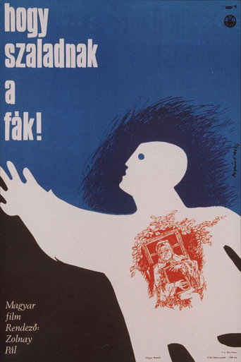 Póster de ... hogy szaladnak a fák!