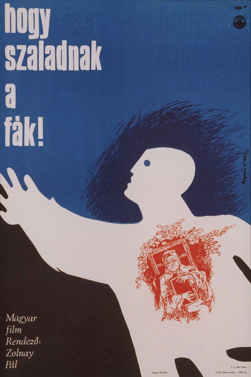 Póster de ... hogy szaladnak a fák!