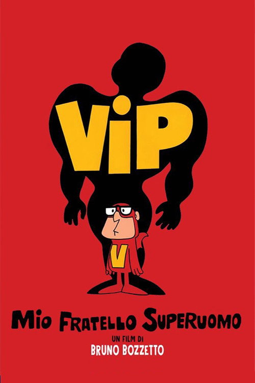 Póster de Vip, mio fratello superuomo