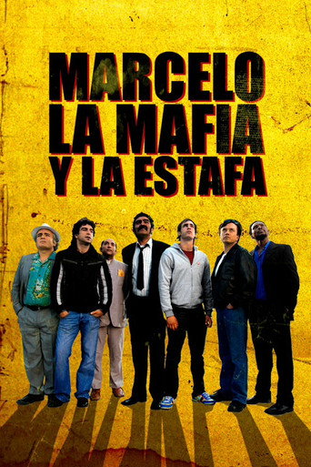 Póster de Marcelo, la mafia y la estafa