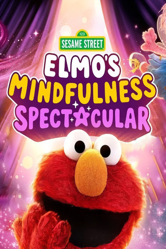 Póster de Elmo's Mindfulness Spectacular