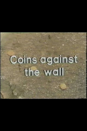 Póster de Coins Against The Wall