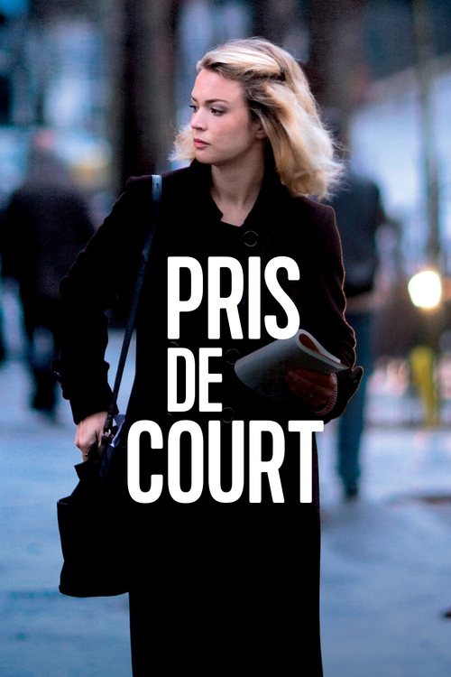 Póster de Pris de court
