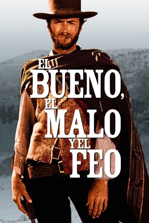 Póster de El Bueno, El Malo y El Feo