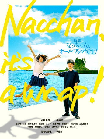 Póster de Nacchan, It's a Wrap!