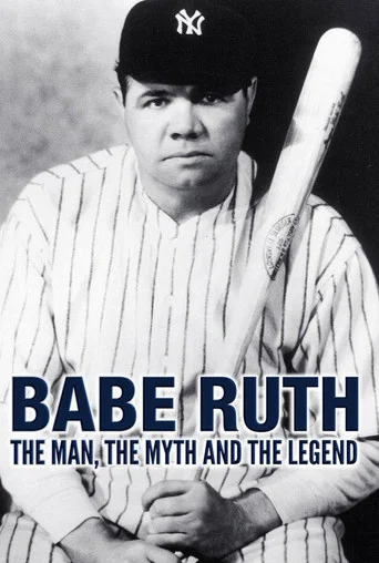 Póster de Babe Ruth: The Man, the Myth, the Legend