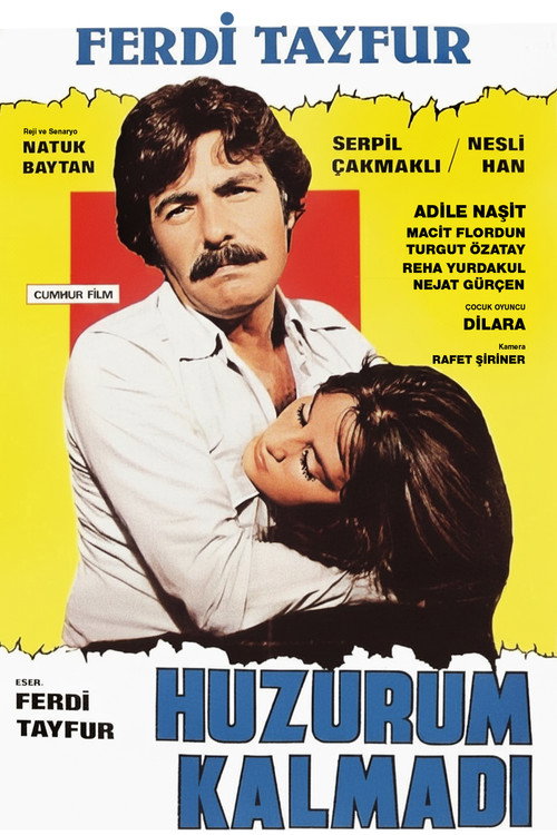 Póster de Huzurum Kalmadı