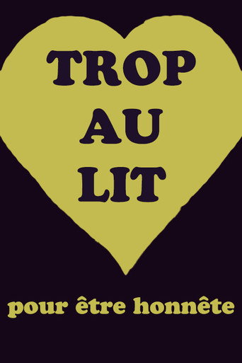 Póster de Trop au lit pour être honnête