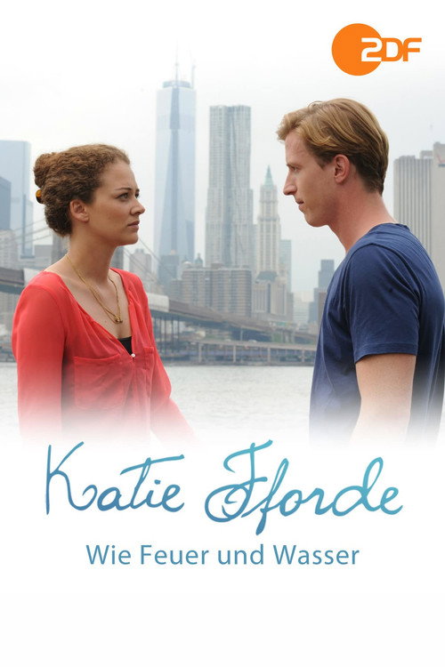 Póster de Katie Fforde: Wie Feuer und Wasser
