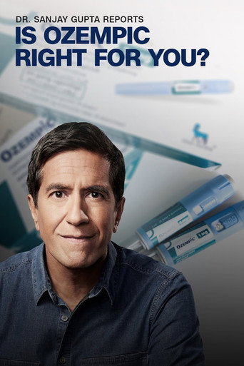 Póster de Dr. Sanjay Gupta Reports: Is Ozempic Right for You?