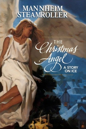Póster de Mannheim Steamroller: The Christmas Angel - A Story on Ice