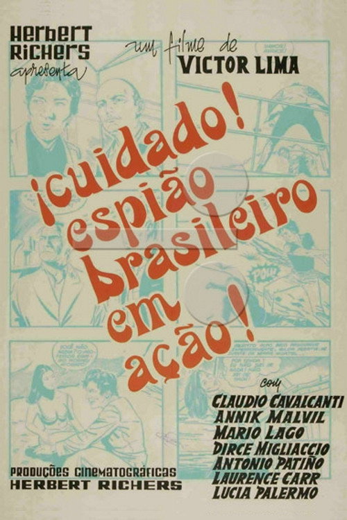 Póster de Cuidado! Espião Brasileiro em Ação!