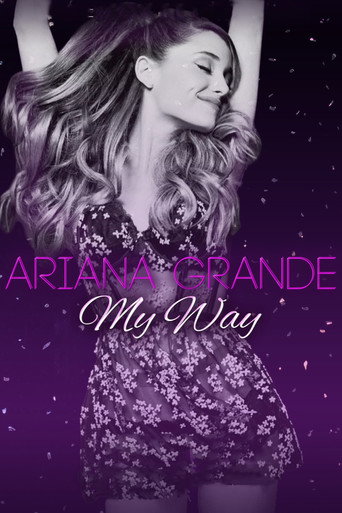 Póster de Ariana Grande: My Way