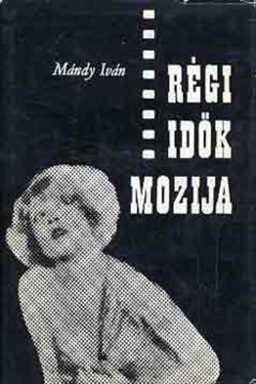 Póster de Régi idők mozija