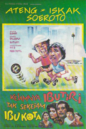 Póster de Kejamnya Ibu Tiri Tak Sekejam Ibu Kota