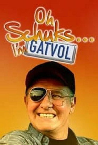 Póster de Oh Schuks... I'm Gatvol!