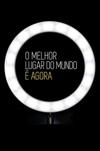 Póster de O Melhor Lugar do Mundo é Agora