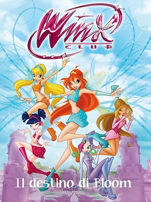 Póster de Winx Club - Il destino di Bloom