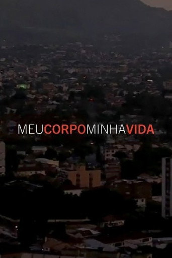 Póster de Meu Corpo, Minha Vida